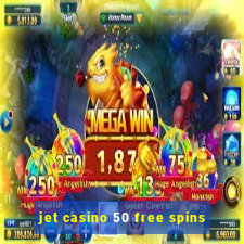 jet casino 50 free spins